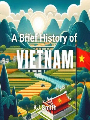 cover image of A Brief History of Vietnam